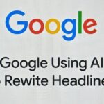Google Starts Using AI to Rewrite Article Headlines News